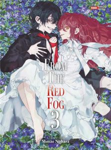 From the Red Fog Tome 3 - Nohara Mosae - Indei Akiko - Fernande Pierre