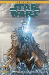 Star Wars Légendes : La guerre des clones Tome 2 - Taylor Tom - Blackman Haden - Ostrander John