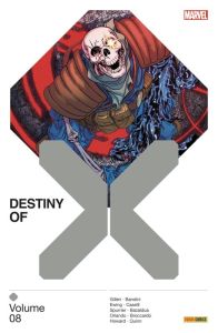 Destiny of X Tome 8 - Gillen Kieron - Bandini Michele - Ewing Al