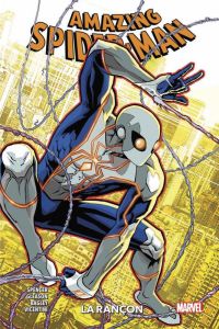 Amazing Spider-Man Tome 10 : La rançon - Spencer Nick - Gleason Patrick - Bagley Mark - Vic