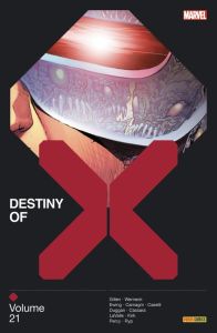 Destiny of X T21 - Gillen Kieron - Ewing Al - Duggan Gerry - Werneck