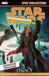 Star Wars Légendes : L'héritage Tome 3 - Ostrander John - Duursema Jan - Ross Dave - Capuro