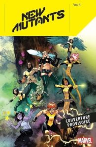 New Mutants Tome 3 : Les travaux de Magie - Ayala Vita - Anders Charlie Jane - Duursema Jan -