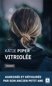 VITRIOLEE - PIPER KATIE