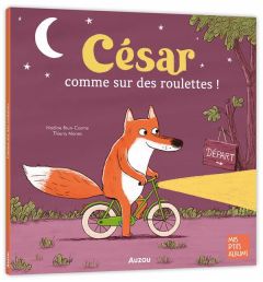 César, comme sur des roulettes ! - Brun-Cosme Nadine - Manès Thierry