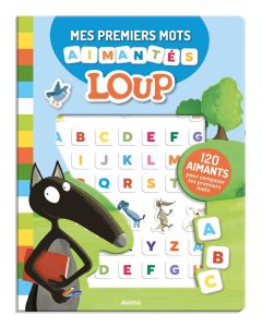 Loup. 120 aimants pour composer tes premiers mots - Lallemand Orianne - Thuillier Eléonore