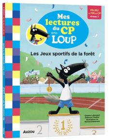 Les jeux sportifs de la forêt. Milieu et fin de CP niveau 2 - Lallemand Orianne - Thuillier Eléonore - Emmerson