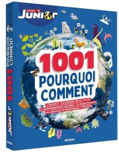 1001 pourquoi comment. Science & vie junior - David Patrick - Albou-Tabart Sylvie - Denturck Mél