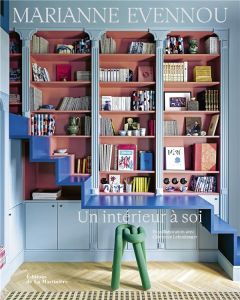 Un intérieur à soi - Evennou Marianne - Leboulanger Clémence