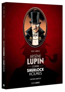 Arsène Lupin contre Sherlock Holmes : Histoire complète. Pack en 2 volumes : Tome 1 et Tome 2 - Félix Jérôme - Janolle Alain