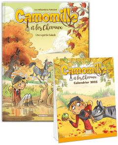 Camomille et les Chevaux Tome 5 : Une superbe balade. Avec un calendrier offert, Edition 2025 - Mésange Lili - Turconi Stefano - Lenoble Hélène -