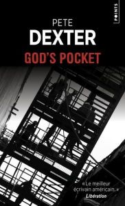 God's Pocket - Dexter Pete - Deparis Olivier