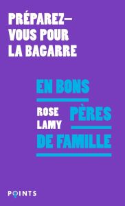 En bons pères de famille - Lamy Rose