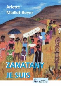 Zanatany je suis - Maillot-boyer Arlette