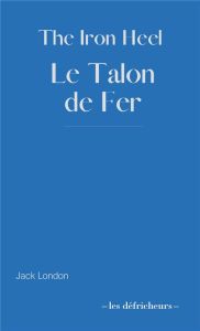 Le talon de fer - London Jack - Bonnet Laurent LD - Postif Louis