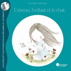 L'oiseau, l'enfant et le chat - Mésange Baptistine