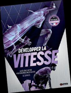 DEVELOPPER LA VITESSE - Jeffreys Ian