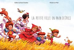 La petite fille en pain d'épice - Lamour-Crochet Céline, Le Priol Florian