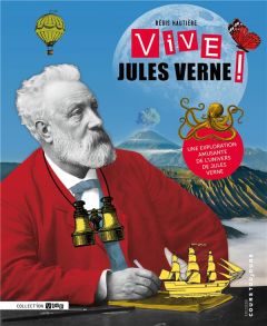 Vive Jules Verne ! - Hautière Régis