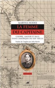 La femme du capitaine - Hodes Martha