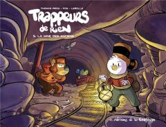 Trappeurs de rien Tome 5 : La mine des anciens - Priou Thomas