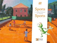 Sports / Sports. Edition bilingue français-anglais - Caillaud-Roboam Laurence - Bobée Régine