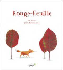 Rouge-Feuille - Wantiez Eric - Parachini-Deny Juliette