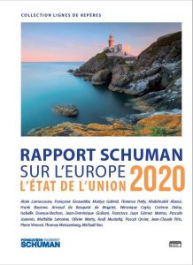 L'état de l'Union. Rapport Schuman 2020 sur l'Europe - JOANNIN PASCALE