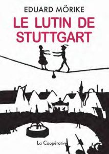 Le Lutin de Stuttgart - Mörike Eduard - Masson Jean-Yves - Thon Alfred