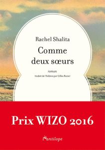 Comme deux soeurs - Shalita Rachel