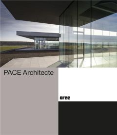 PACE Architecte - Altmayer Anastasia - Taittinger Pierre-Emmanuel