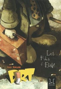 Dirt Tome 1 : Les Fils d´Edin. Première partie - Rincione Giulio - Maniette Jose