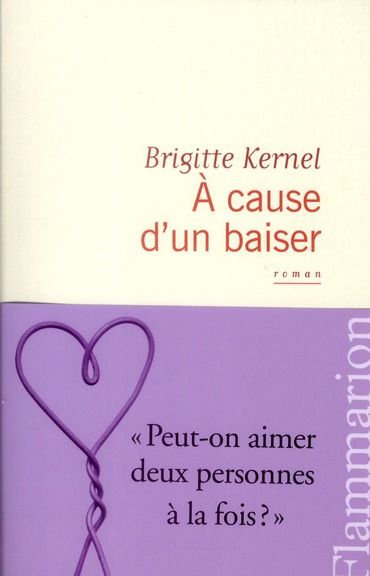 Emprunter A cause d'un baiser livre