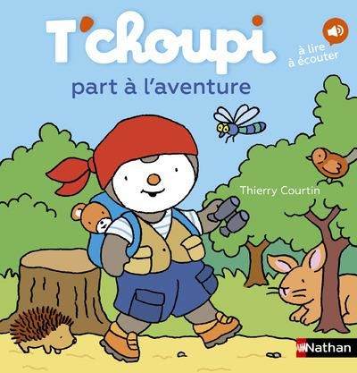 Emprunter T'choupi part à l'aventure livre