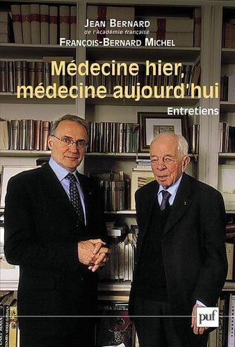 Emprunter Médecine d'hier, médecine aujourd'hui livre