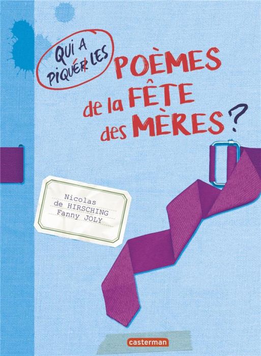 Emprunter Qui a piqué les poèmes de la fête des mères ? livre