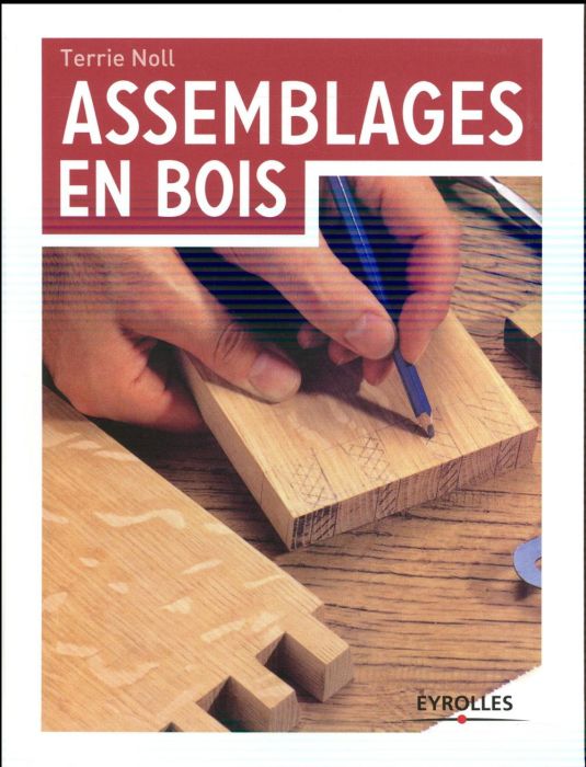 Emprunter Assemblages en bois livre