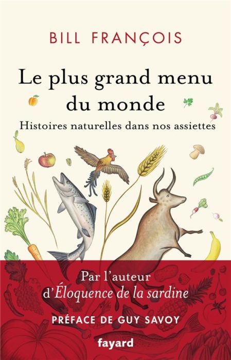 Emprunter Le plus grand menu du monde. Histoires naturelles dans nos assiettes livre