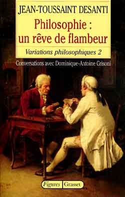 Emprunter VARIATIONS PHILOSOPHIQUES. Tome 2, Philosophie : Un rêve de flambeur livre