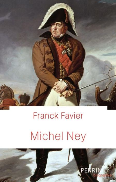 Emprunter Le maréchal Ney livre