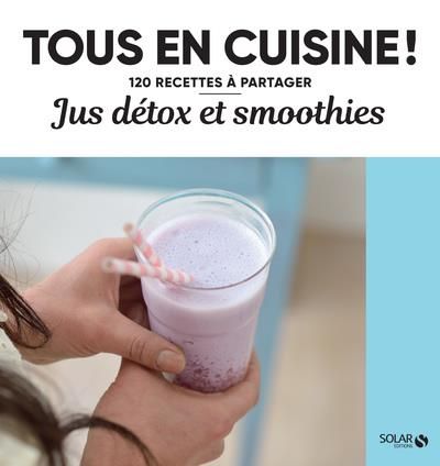 Emprunter Jus détox et smoothies livre