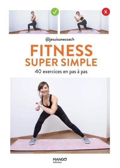 Emprunter Fitness super simple. 40 exercices en pas à pas livre