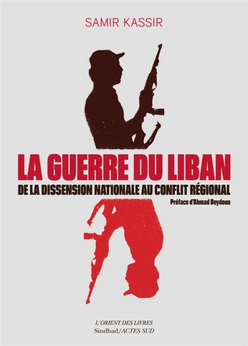 Emprunter La guerre du Liban. De la dissension nationale au conflit régional (1975-1982) livre