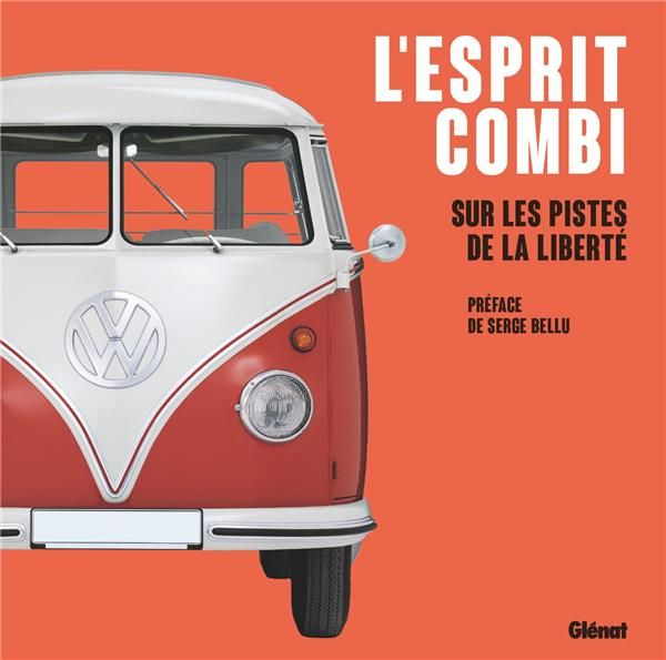 Emprunter L'esprit combi. Sur les pistes de la liberté livre