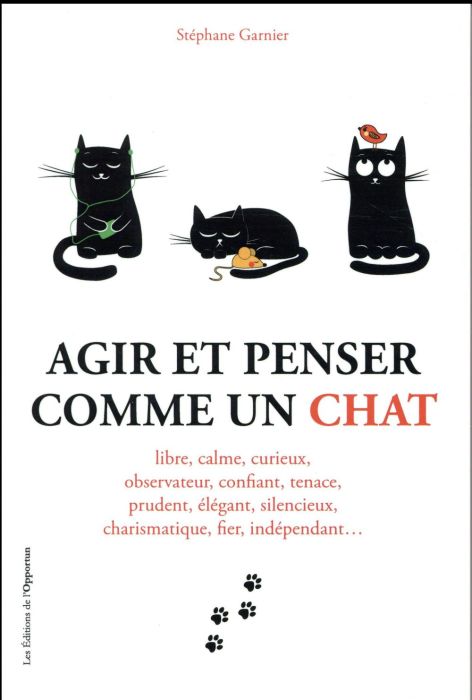 Emprunter Agir et penser comme un chat Saison 1 livre