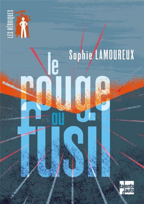 Emprunter Le rouge au fusil livre