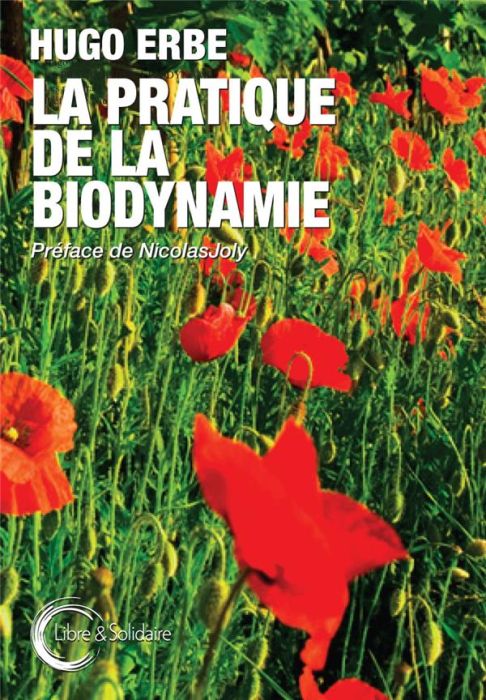 Emprunter La pratique de la biodynamie livre