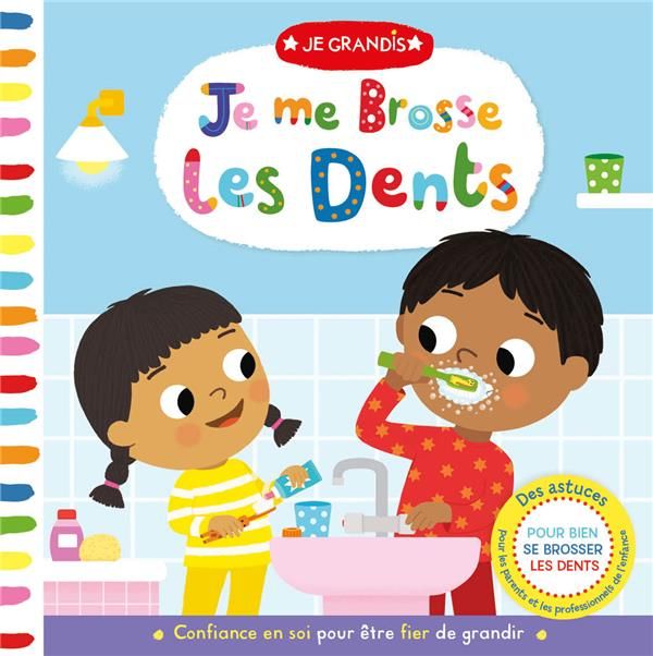 Emprunter Je me brosse les dents livre