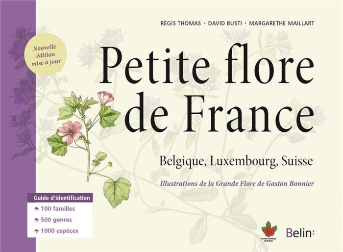 Emprunter Petite flore de France. Belgique, Luxembourg, Suisse livre