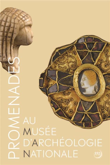 Emprunter Promenades au musée d'Archéologie nationale livre